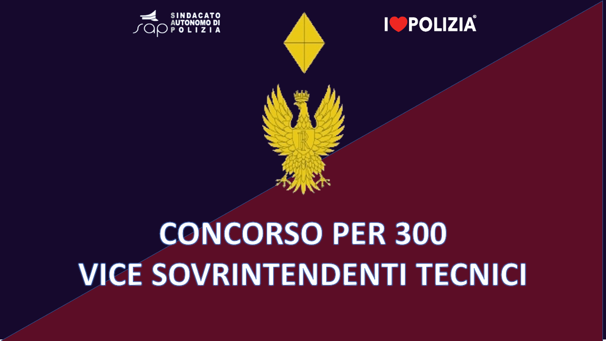 CONCORSO INTERNO 300 POSTI VICE SOVRINTENDENTE