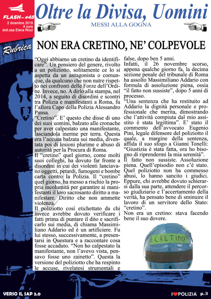 NON ERA CRETINO, NE’ COLPEVOLE